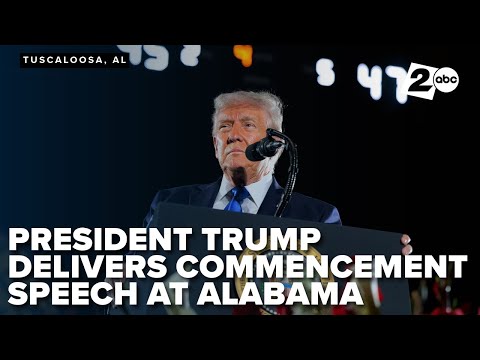 President Trump delivers the commencement speech at the University of Alabama