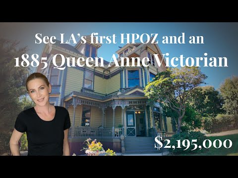 Tour a rare 1885 Queen Anne Victorian & LA's first HPOZ | Carroll Ave in Angeleno Heights, Echo Park