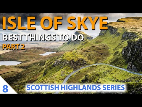 Scottish Highlands - Isle of Skye - Best things to do [Part2]