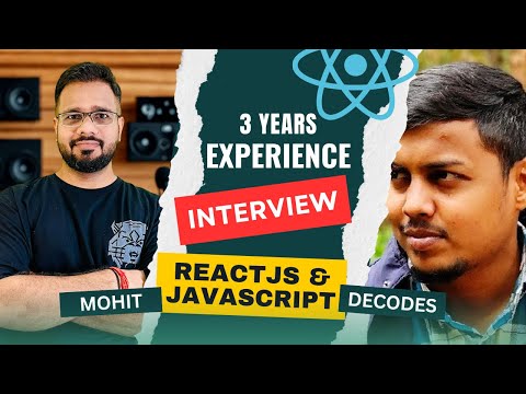 Frontend Developer Interview | 3 Years Experience | React and JavaScript
