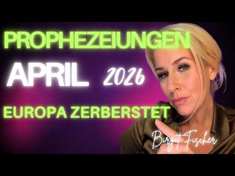 🔥April 🔥EUROPA zerberstet und der Phoenix erwacht