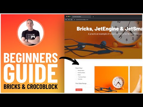 Bricks Builder Tutorial - Crocoblock JetEngine & JetSmartFilters