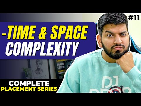 Lecture 11:Time & Space Complexity || How to avoid Time Limit Exceeded [TLE]