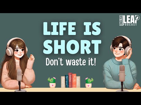 English Podcast for Easy Conversation in Daily Life | Learn English Fast | Life Is Short