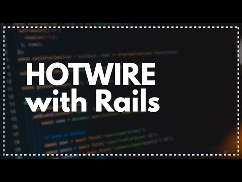 How to use Hotwire in Rails