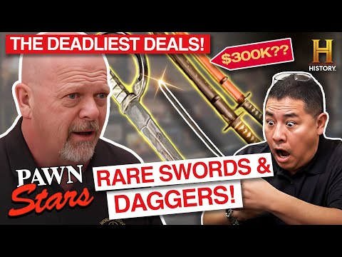 Unbelievably Sharp Deals for Swords and Daggers | Pawn Stars