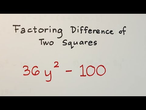 Factoring Polynomials - Difference of Two Squares - Polynomial Factoring