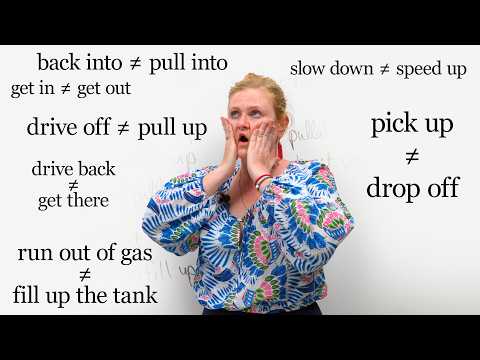 18 Driving Phrasal Verbs in English (back up, pull into, drop off...)