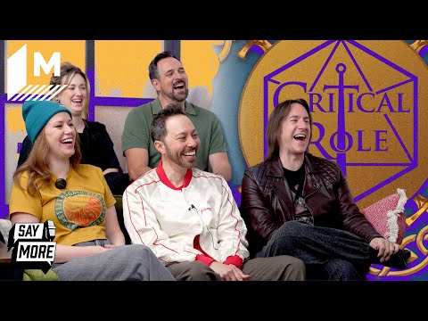 Which Critical Role Campaign is Funniest? The Cast Weighs In | Say More