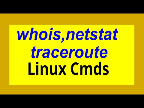 Using Linux Commands: whois, traceroute, and netstat.