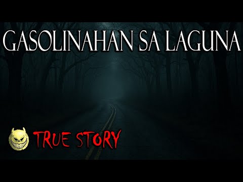 NADESTINO AKO SA ISANG LIBLIB NA GASOLINAHAN SA PAETE LAGUNA - TRUE STORY