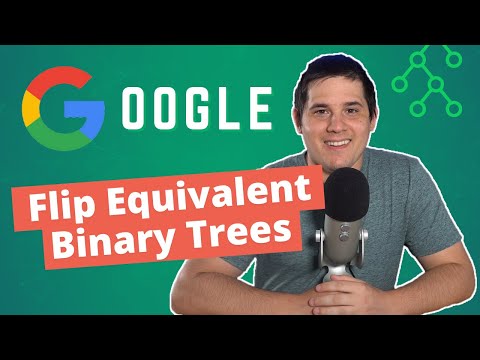 Flip Equivalent Binary Trees (Google Coding Question)