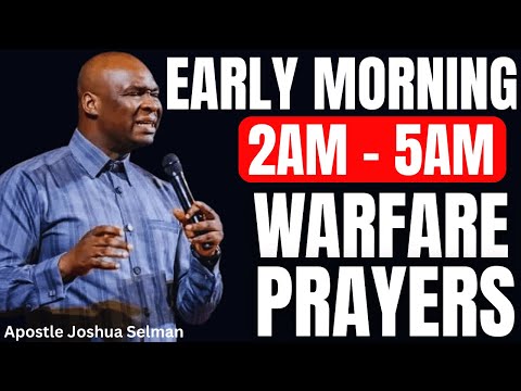 ACTIVATING POWERFUL WARFARE MORNING PRAYERS TO START YOUR DAY | APOSTLE JOSHUA SELMAN