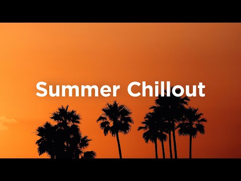 Summer House ⛱️ Chillout Vibes for Sunny Days