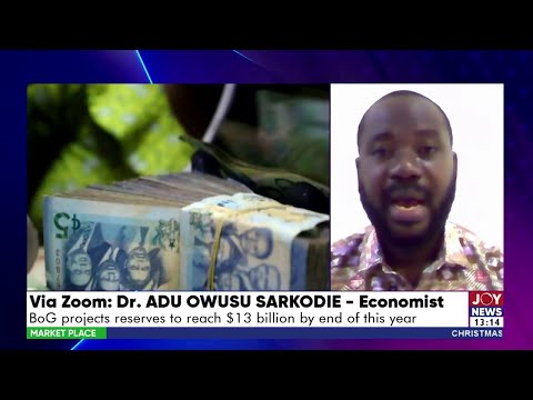 Ghana's International Reserves: BoG projects reserves to reach $13 billion by end of year