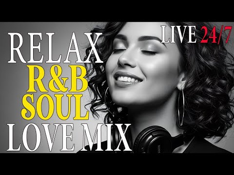 Soulful R&B Vibes 🎶 Smooth Love Songs & Emotional Chill Mix for the Heart LIVE 24/7