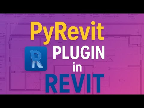 PyRevit Tutorial in Revit | Powerful Tools to Boost Productivity in BIM