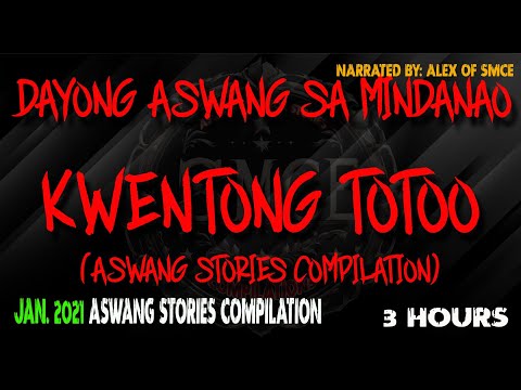 Mga Dayong Aswang sa Mindanao | Jan. 2021 Stories Compilation