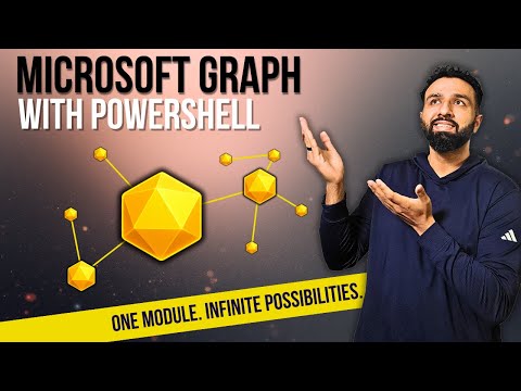 Microsoft Graph Explained — The Fundamentals