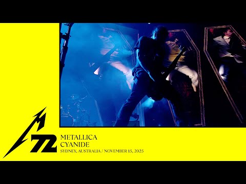 Metallica: Cyanide (Sydney, Australia - November 15, 2025)