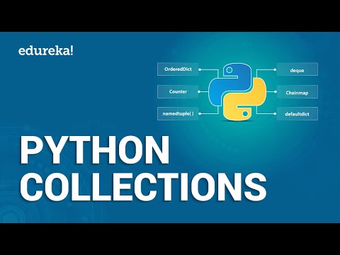 Python Collections: Lists, Tuples, Sets & Dictionaries | Python Tutorial | Python Training | Edureka