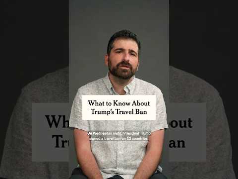 Trump’s New Travel Ban, Explained