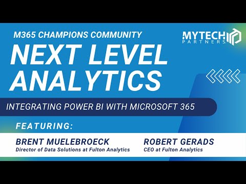 Next Level Analytics: Integrating Power BI with Microsoft 365