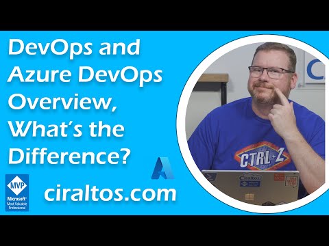 DevOps and Azure DevOps Overview, What’s the Difference?