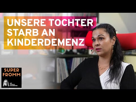 Unsere Tochter starb an Kinderdemenz