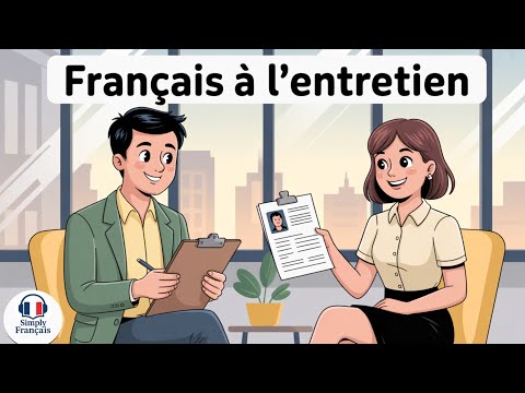 Podcast français | Réussis ton entretien en français ! Les phrases simples qui font la différence