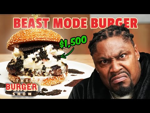 Marshawn Lynch Goes Beast Mode on a $1500 Caviar Burger | The Burger Show