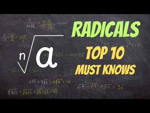 RADICALS - Top 10 Must Knows (ultimate study guide)
