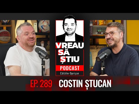 COSTIN ȘTUCAN: ”Cea mai frumoasă zi din carieră e Miracolul de la Istanbul!” | VREAU SĂ ȘTIU EP 289