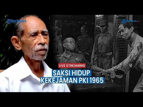 🔴Saksi Hidup Ungkap Sejarah Kelam Kekejaman PKI 1965, yang Selamat Cuma Satu