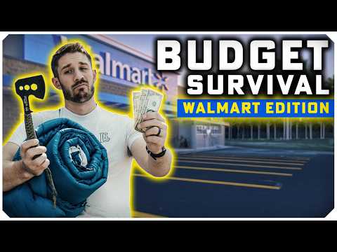 Walmart Survival Loadout for Under $200