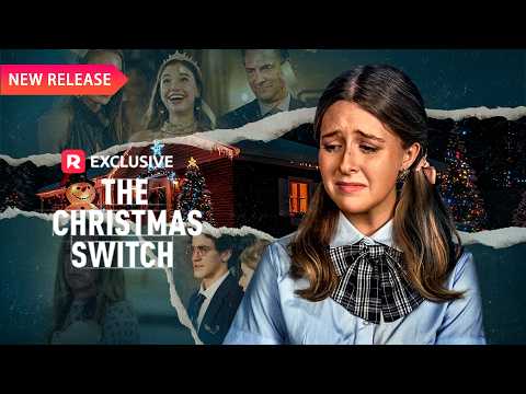 💔The Christmas Switch | EP [1-20] | ReelShort
