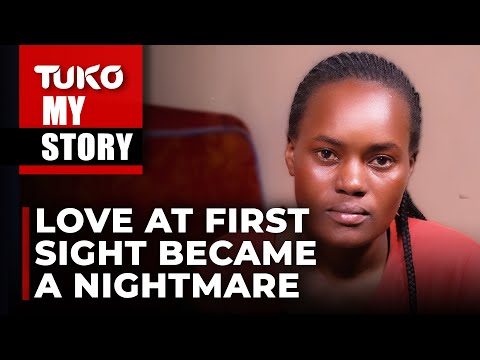 He would take off my clothes and smell me for cheating evidence  | Tuko TV