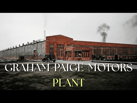 The Tragic Story of Detroit's Independent Giant: Graham-Paige Motors Plant