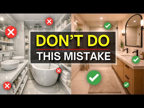 10 Horrible Bathroom Design Mistakes You'll REGRET in 2026