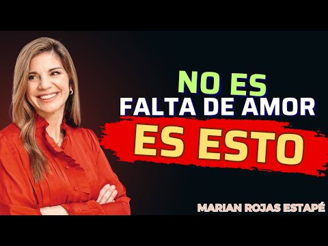 🔥 97% no lo sabe: Cuando él se DISTANCIA no es falta de amor… es ESTO | Marian Rojas Estapé
