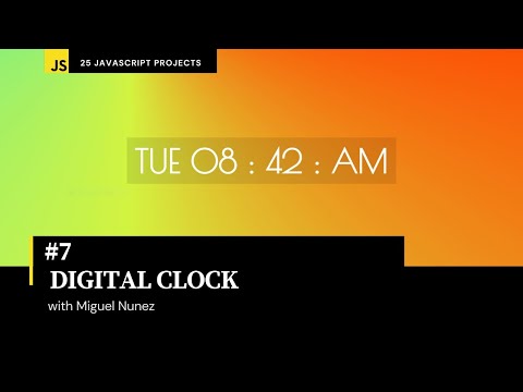 #7 of 25 Beginner Projects -  HTML, CSS, & JavaScript - Digital Clock ( Responsive Design )