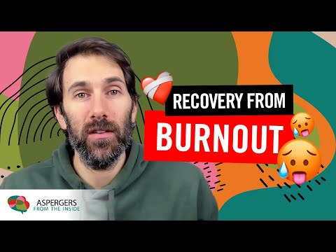 Recovery from Autistic Burnout