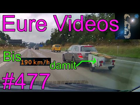 Eure Videos #477 - Eure Dashcamvideoeinsendungen #Dashcam