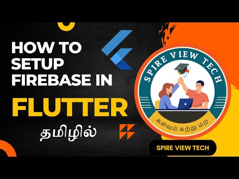 How To Setup And Configure Firebase In Flutter In Tamil || Firebase Email Authentication in Tamil