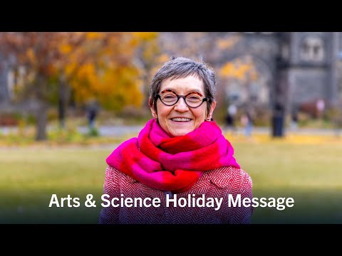 Holiday Wishes from Arts & Science Acting Dean Antoinette Handley