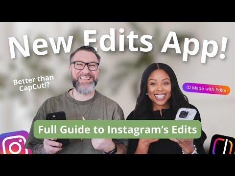 Instagram’s NEW Edits app is here! This is everything you need to know before using it.