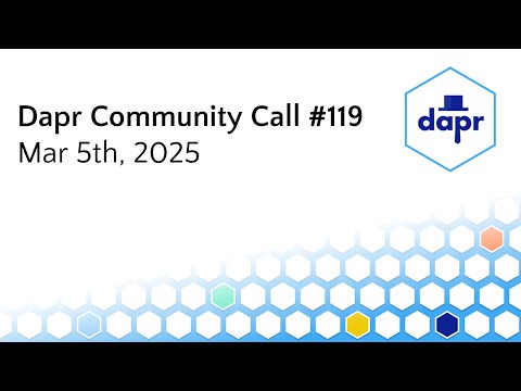 Dapr Community Call - Mar 5th: Dapr 1.15 release, LLM Conversation API + Workflow API Python