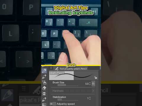 Digital Art Tips: Rebinding Keybinds
