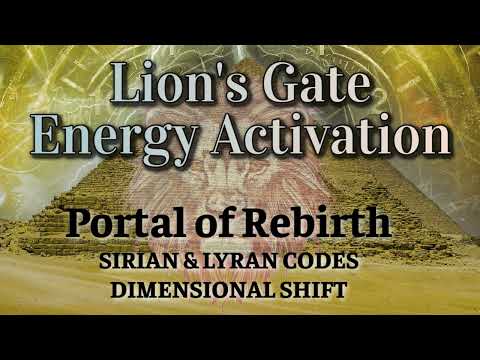 🦁Lions Gate Portal Activation | Divine Alchemy &amp; Dimensional Shift | Sirian ✧ Lyran Light Codes