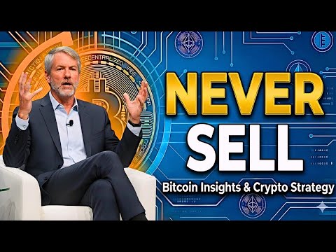 "Why I Never Sell" — Michael Saylor on the Philosophy of Holding Forever